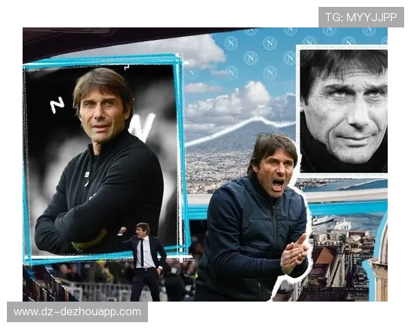 孔蒂为那不勒斯打造3421阵型，增强防守稳定性